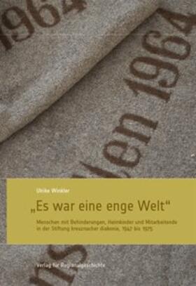 Winkler | "Es war eine enge Welt" | Buch | 978-3-89534-942-3 | sack.de