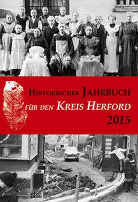 Kreisheimatverein Herford / Kommunalarchiv Herford |  Historisches Jahrbuch für den Kreis Herford / Historisches Jahrbuch für den Kreis Herford | Buch |  Sack Fachmedien