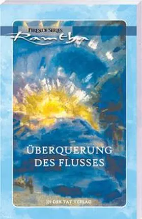 Ramtha |  Überquerung des Flusses | Buch |  Sack Fachmedien