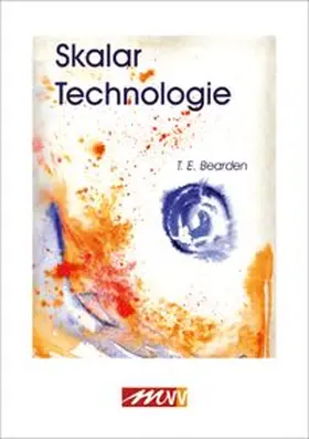 Bearden |  Skalartechnologie | Buch |  Sack Fachmedien