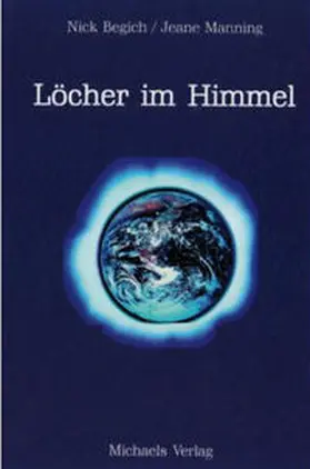 Manning / Begich |  Löcher im Himmel | Buch |  Sack Fachmedien