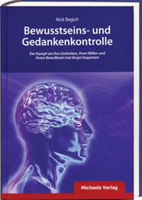 Begich |  Bewusstseins- und Gedankenkontrolle | Buch |  Sack Fachmedien