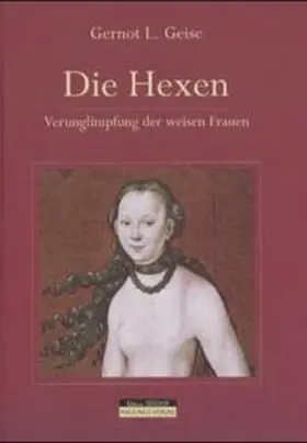 Geise |  Die Hexen | Buch |  Sack Fachmedien