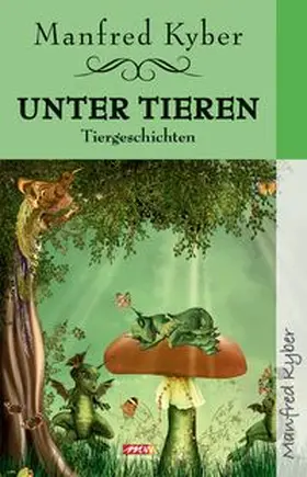 Kyber |  Unter Tieren | Buch |  Sack Fachmedien