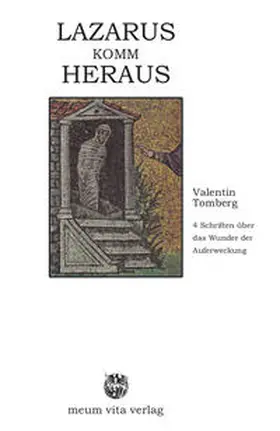 Tomberg |  Lazarus komm heraus | Buch |  Sack Fachmedien