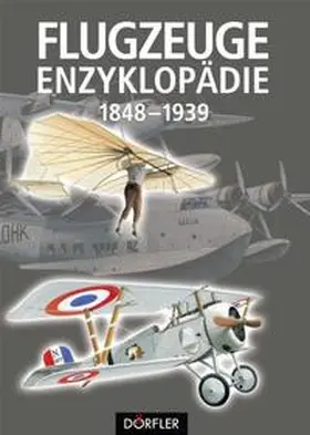 Lowe / Batchelor |  Flugzeuge 1848 - 1939 | Buch |  Sack Fachmedien