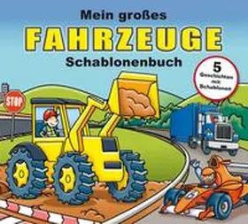 Harding |  Mein großes Fahrzeuge-Schablonenbuch | Buch |  Sack Fachmedien
