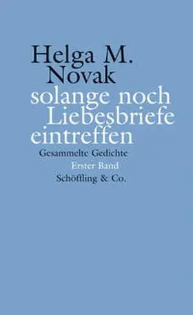 Novak / Jorek |  solange noch Liebesbriefe eintreffen | Buch |  Sack Fachmedien