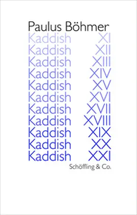 Böhmer |  Kaddish XI - XXI | Buch |  Sack Fachmedien