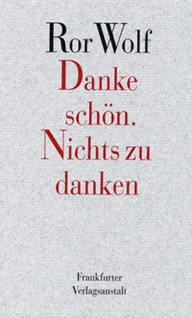 Wolf |  Danke schön. Nichts zu danken. (Gebundene Ausgabe) | Buch |  Sack Fachmedien