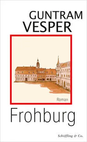Vesper |  Frohburg | Buch |  Sack Fachmedien