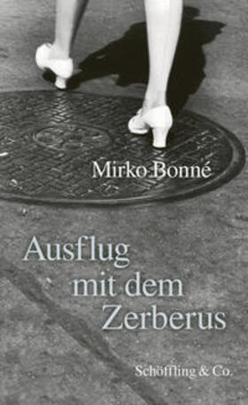 Bonné | Ausflug mit dem Zerberus | Buch | 978-3-89561-404-0 | sack.de
