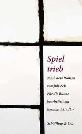 Zeh |  Spieltrieb | Buch |  Sack Fachmedien