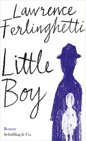 Ferlinghetti |  Little Boy | Buch |  Sack Fachmedien