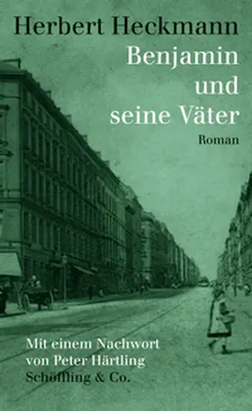 Heckmann |  Benjamin und seine Väter | Buch |  Sack Fachmedien