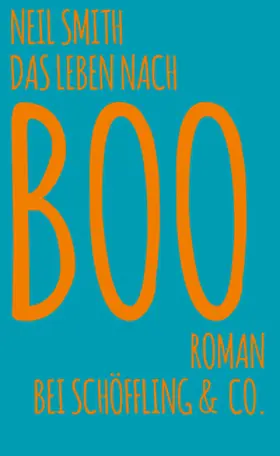 Smith |  Das Leben nach Boo | Buch |  Sack Fachmedien
