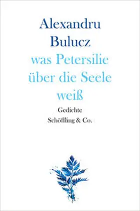 Bulucz |  was Petersilie über die Seele weiß | Buch |  Sack Fachmedien