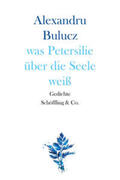 Bulucz |  was Petersilie über die Seele weiß | Buch |  Sack Fachmedien