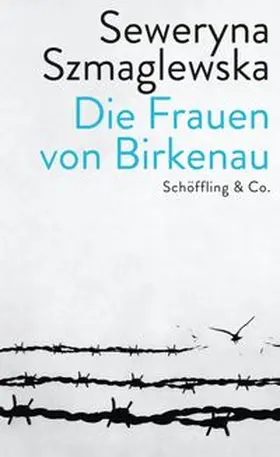 Szmaglewska | Die Frauen von Birkenau | Buch | 978-3-89561-536-8 | www.sack.de