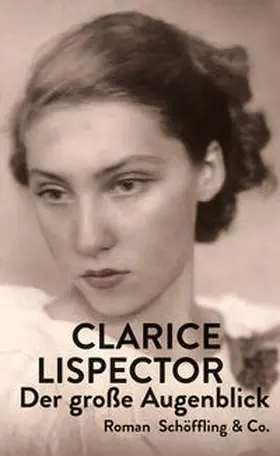 Lispector |  Der große Augenblick | Buch |  Sack Fachmedien