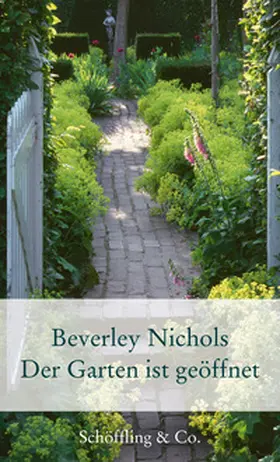 Nichols |  Der Garten ist geöffnet | Buch |  Sack Fachmedien