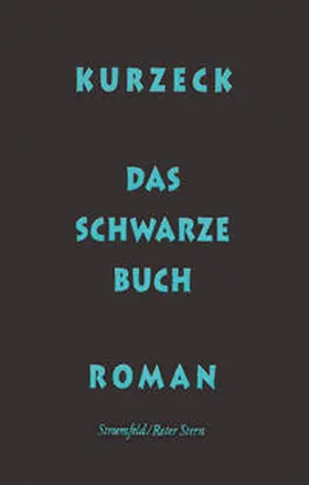 Kurzeck |  Das schwarze Buch | Buch |  Sack Fachmedien