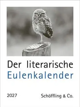 Bachstein |  Der literarische Eulenkalender 2027 | Sonstiges |  Sack Fachmedien
