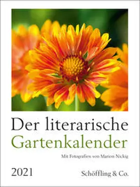 Bachstein |  Der literarische Gartenkalender 2021 | Sonstiges |  Sack Fachmedien
