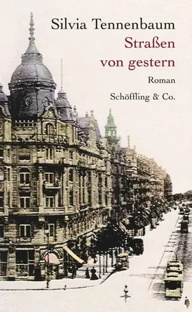 Tennenbaum |  Straßen von gestern | eBook | Sack Fachmedien