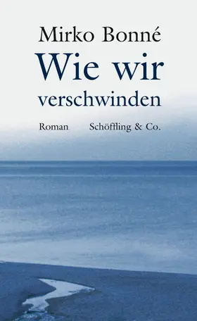 Bonné |  Wie wir verschwinden | eBook | Sack Fachmedien