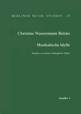 Wassermann Beirão |  Musikalische Idylle | Buch |  Sack Fachmedien