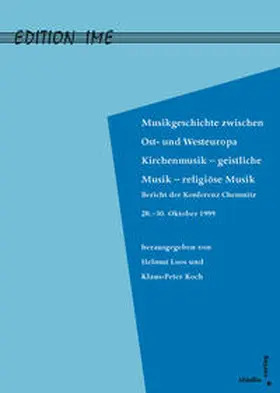 Koch / Loos |  Musikgeschichte zwischen West- und Osteuropa | Buch |  Sack Fachmedien