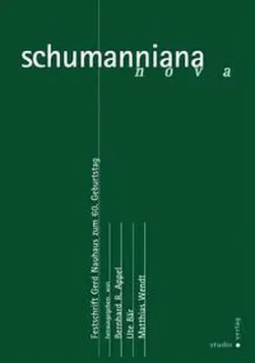 Wendt / Appel / Bär |  Schumanniana nova | Buch |  Sack Fachmedien