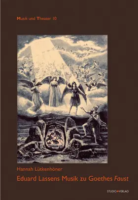 Lütkenhöner |  Eduard Lassens Musik zu Goethes Faust op.57 | Buch |  Sack Fachmedien
