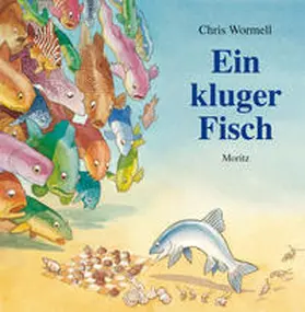 Wormell |  Ein kluger Fisch | Buch |  Sack Fachmedien