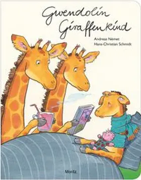 Német / Schmidt |  Gwendolin Giraffenkind | Buch |  Sack Fachmedien