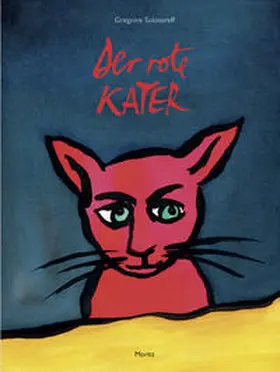 Solotareff |  Der rote Kater | Buch |  Sack Fachmedien