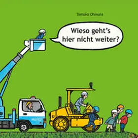 Ohmura |  Wieso geht's hier nicht weiter? | Buch |  Sack Fachmedien