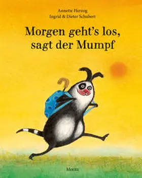 Herzog |  Morgen geht's los, sagt der Mumpf | Buch |  Sack Fachmedien