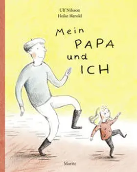 Nilsson |  Mein Papa und ich | Buch |  Sack Fachmedien