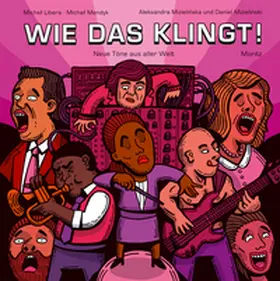 Libera / Mendyk |  Wie das klingt! | Buch |  Sack Fachmedien