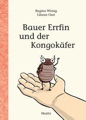Wenig |  Bauer Errfin und der Kongokäfer | Buch |  Sack Fachmedien