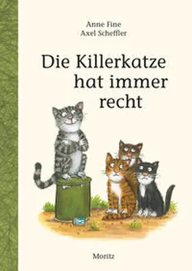 Fine |  Die Killerkatze hat immer recht | Buch |  Sack Fachmedien