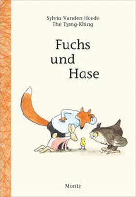Vanden Heede / Tjong-Khing |  Fuchs und Hase | Buch |  Sack Fachmedien