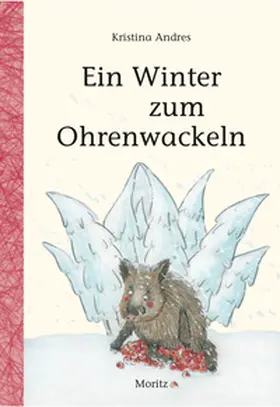 Andres |  Ein Winter zum Ohrenwackeln | Buch |  Sack Fachmedien