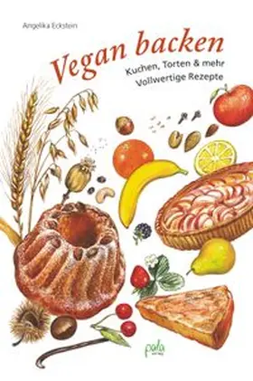 Eckstein |  Vegan backen | Buch |  Sack Fachmedien