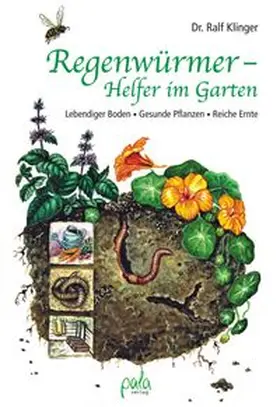 Klinger |  Regenwürmer - Helfer im Garten | Buch |  Sack Fachmedien