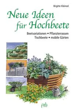 Kleinod |  Neue Ideen für Hochbeete | Buch |  Sack Fachmedien
