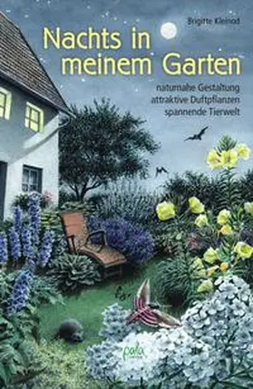 Kleinod |  Nachts in meinem Garten | Buch |  Sack Fachmedien