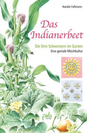 Faßmann |  Das Indianerbeet | Buch |  Sack Fachmedien